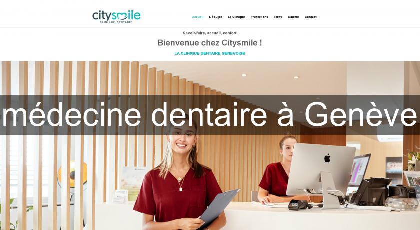 médecine dentaire à Genève médecine dentaire à Genève