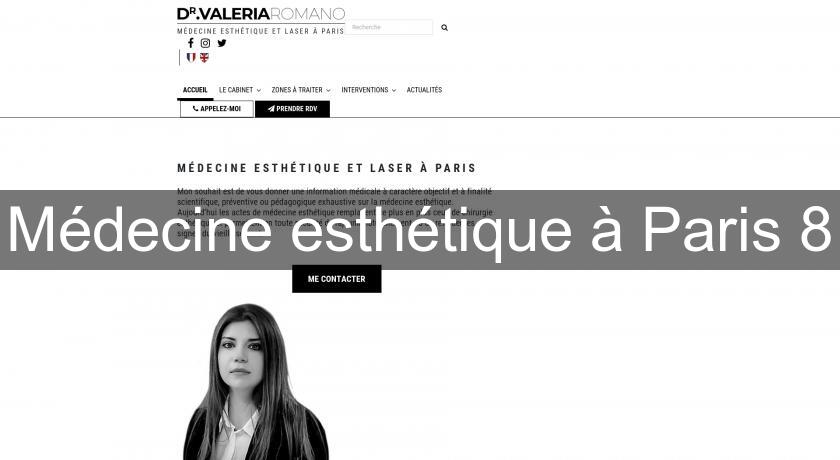 Médecine esthétique à Paris 8 Médecine esthétique à Paris 8