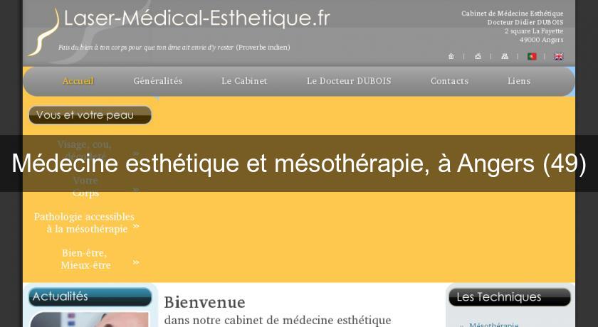 Médecine esthétique et mésothérapie, à Angers (49)