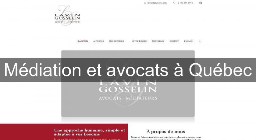 Médiation et avocats à Québec Médiation et avocats à Québec