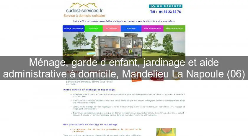 Ménage, garde d'enfant, jardinage et aide administrative à domicile, Mandelieu La Napoule (06)