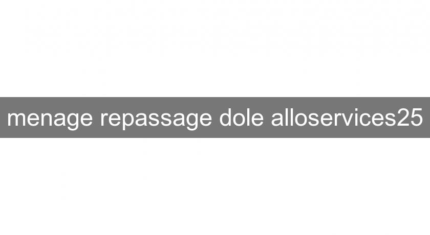 menage repassage dole alloservices25