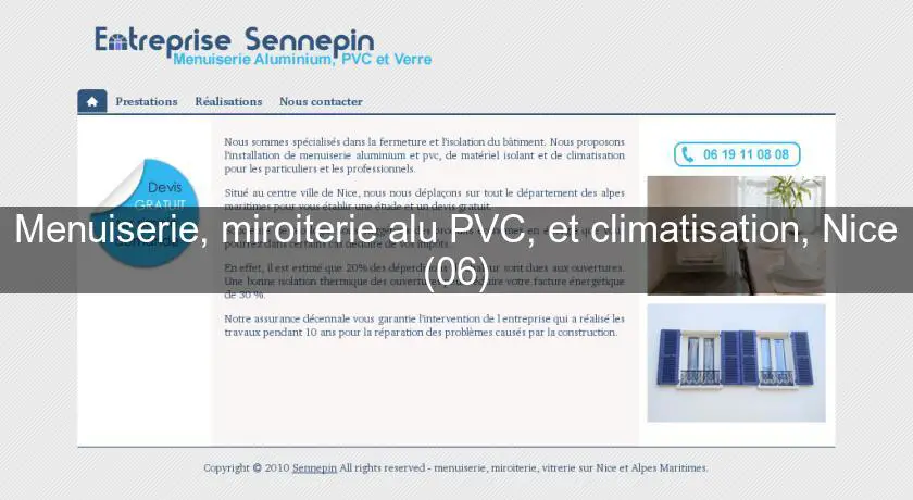 Menuiserie, miroiterie alu PVC, et climatisation, Nice (06)