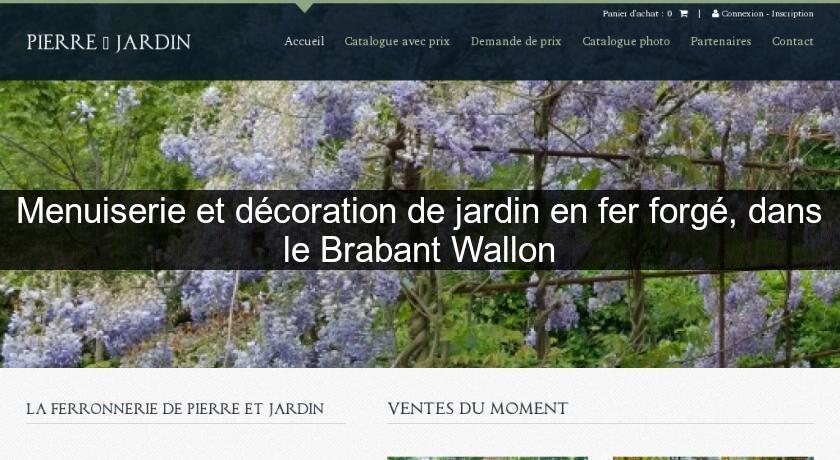 Menuiserie et décoration de jardin en fer forgé, dans le Brabant Wallon Menuiserie et décoration de jardin en fer forgé, dans le Brabant Wallon