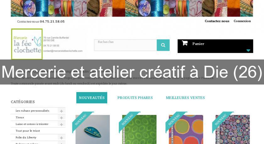 Mercerie et atelier créatif à Die (26) Mercerie et atelier créatif à Die (26)