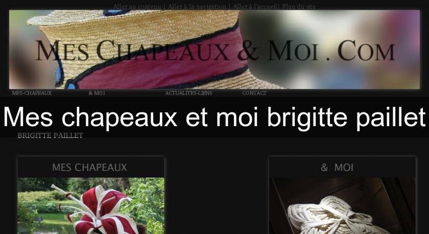Mes chapeaux et moi brigitte paillet Mes chapeaux et moi brigitte paillet