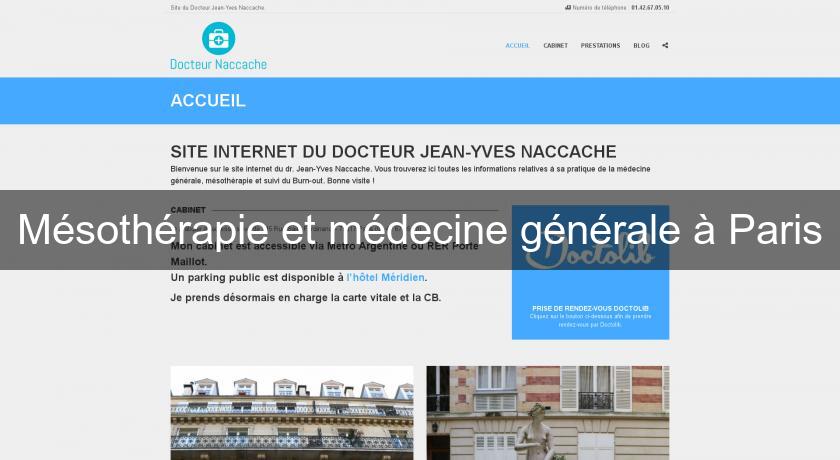 Mésothérapie et médecine générale à Paris Mésothérapie et médecine générale à Paris