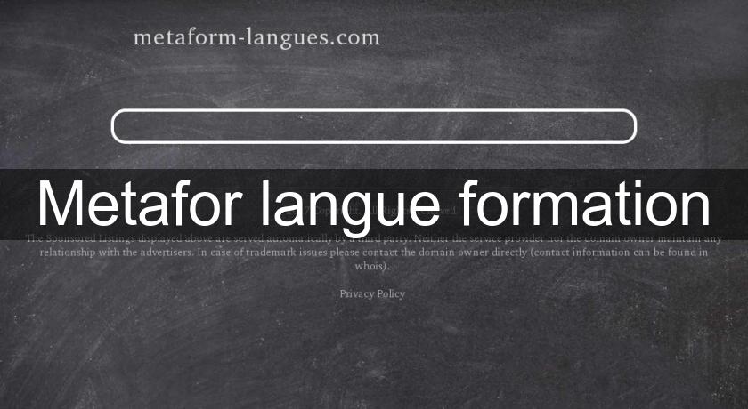Metafor langue formation Metafor langue formation