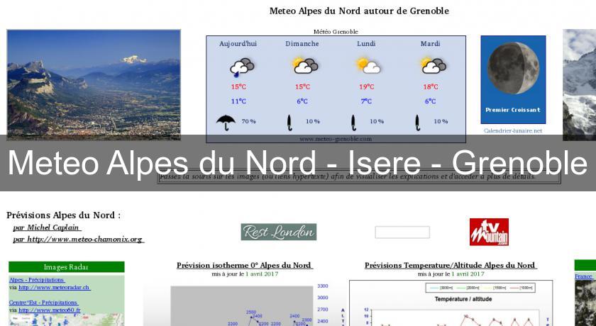 Meteo Alpes du Nord - Isere - Grenoble Meteo Alpes du Nord - Isere - Grenoble