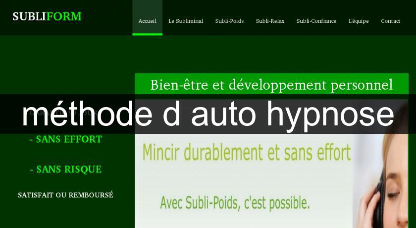 méthode d'auto hypnose méthode d'auto hypnose