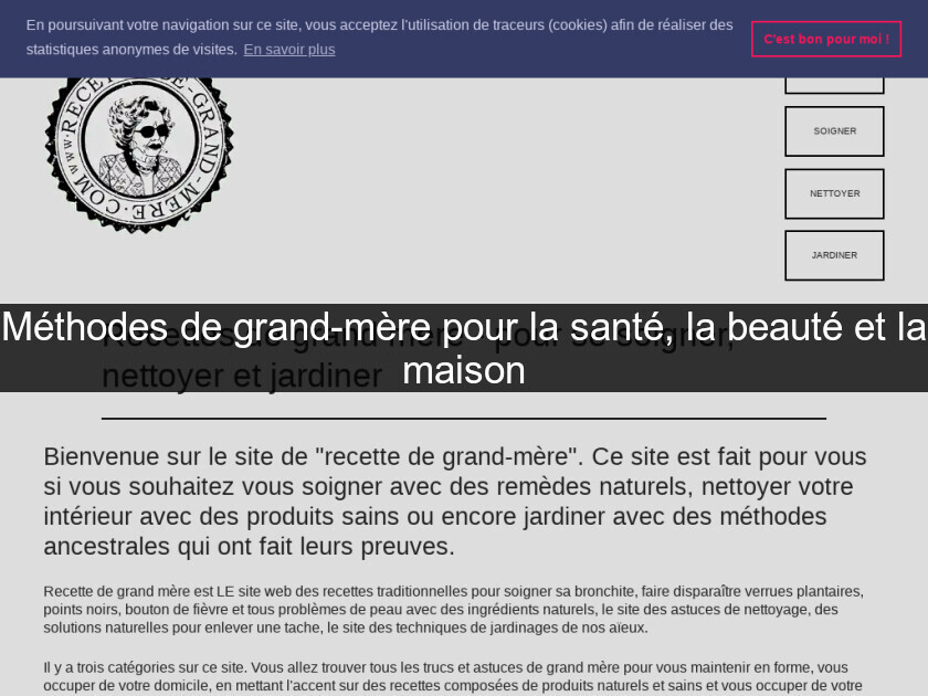 Méthodes de grand-mère pour la santé, la beauté et la maison Méthodes de grand-mère pour la santé, la beauté et la maison
