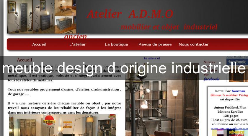 meuble design d'origine industrielle meuble design d'origine industrielle
