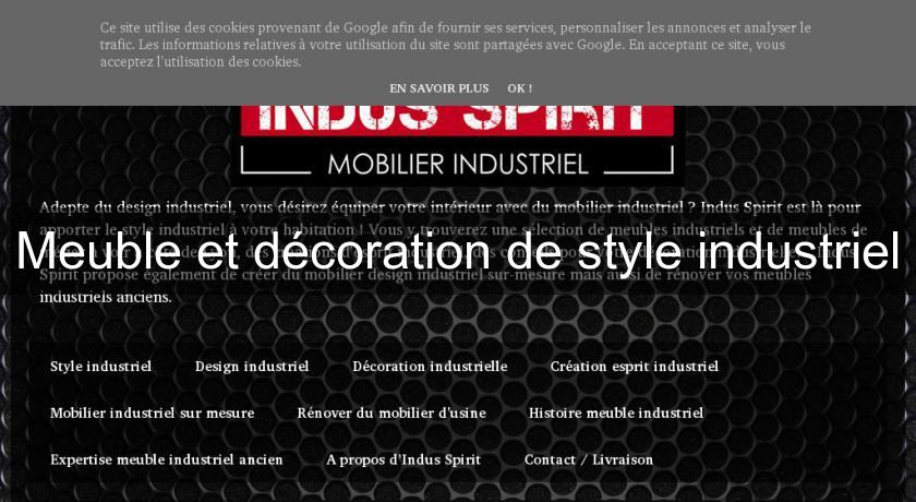 Meuble et décoration de style industriel Meuble et décoration de style industriel