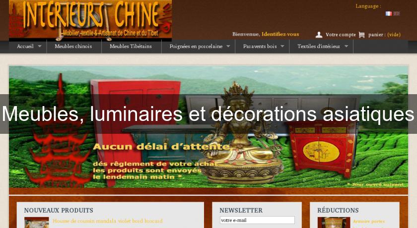 Meubles, luminaires et décorations asiatiques Meubles, luminaires et décorations asiatiques