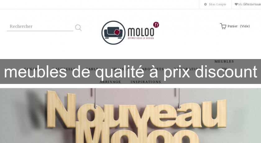 meubles de qualité à prix discount