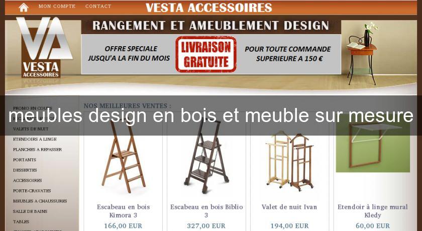 meubles design en bois et meuble sur mesure