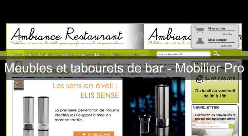 Meubles et tabourets de bar - Mobilier Pro Meubles et tabourets de bar - Mobilier Pro