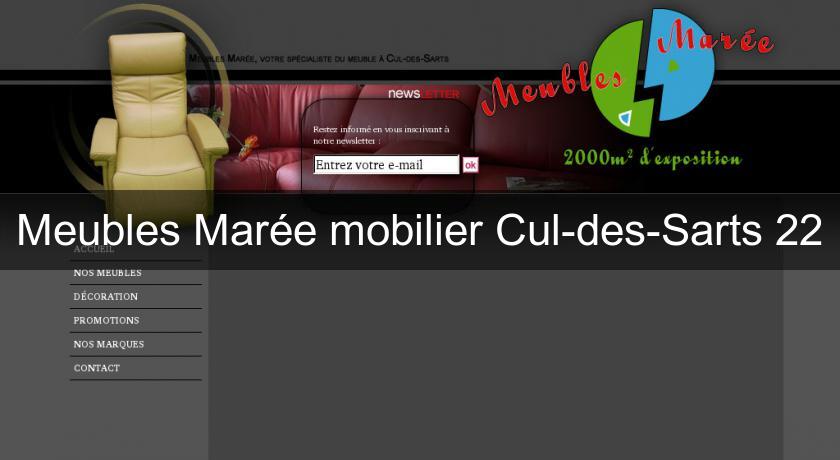 Meubles Marée mobilier Cul-des-Sarts 22