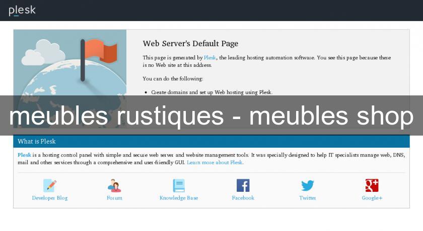 meubles rustiques - meubles shop meubles rustiques - meubles shop
