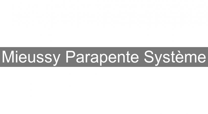 Mieussy Parapente Système Mieussy Parapente Système