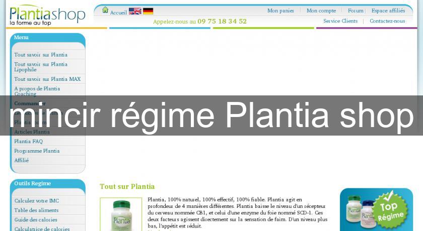mincir régime Plantia shop mincir régime Plantia shop