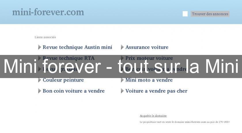 Mini forever - tout sur la Mini