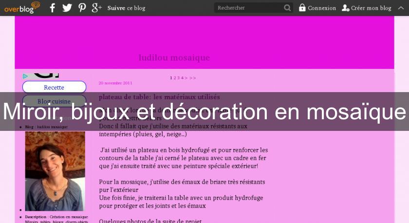 Miroir, bijoux et décoration en mosaïque