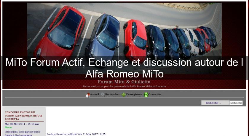 MiTo Forum Actif, Echange et discussion autour de l'Alfa Romeo MiTo MiTo Forum Actif, Echange et discussion autour de l'Alfa Romeo MiTo