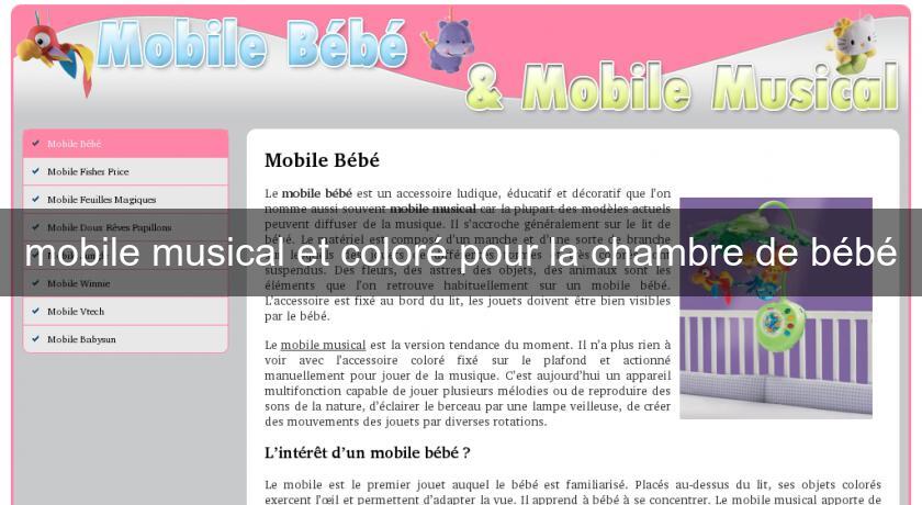 mobile musical et coloré pour la chambre de bébé mobile musical et coloré pour la chambre de bébé