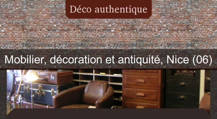 Mobilier, décoration et antiquité, Nice (06) Mobilier, décoration et antiquité, Nice (06)