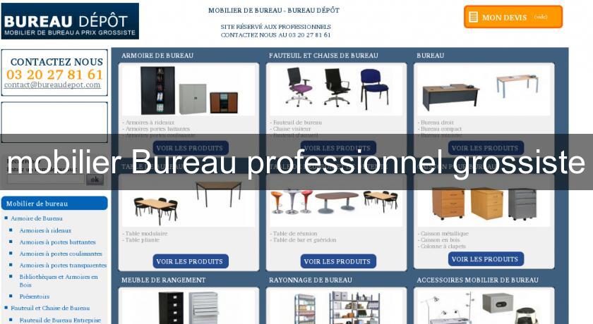 mobilier Bureau professionnel grossiste