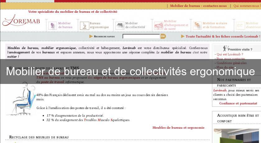 Mobilier de bureau et de collectivités ergonomique Mobilier de bureau et de collectivités ergonomique