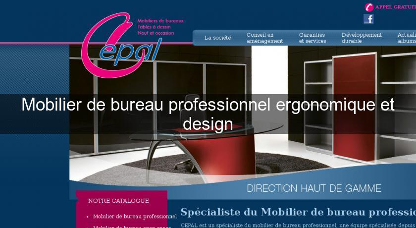 Mobilier de bureau professionnel ergonomique et design Mobilier de bureau professionnel ergonomique et design