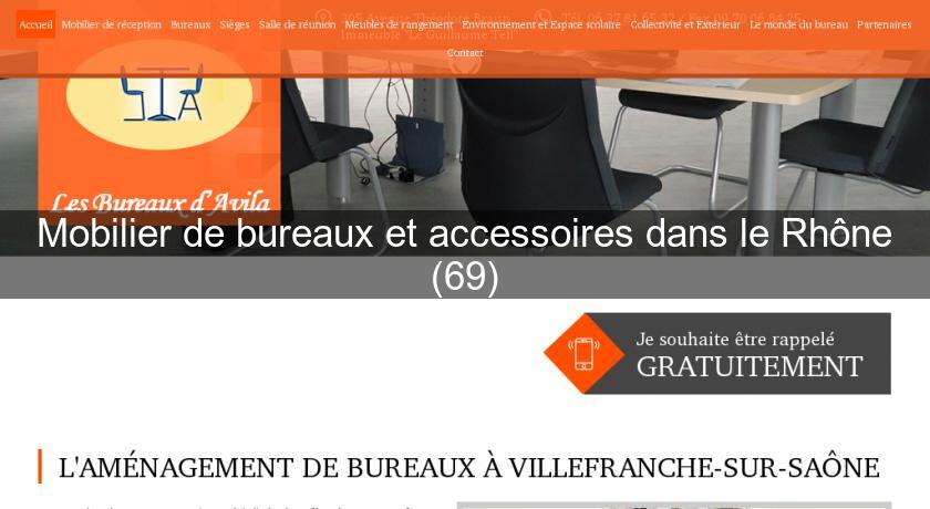 Mobilier de bureaux et accessoires dans le Rhône (69) Mobilier de bureaux et accessoires dans le Rhône (69)