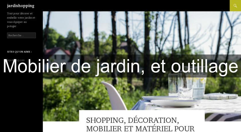 Mobilier de jardin, et outillage