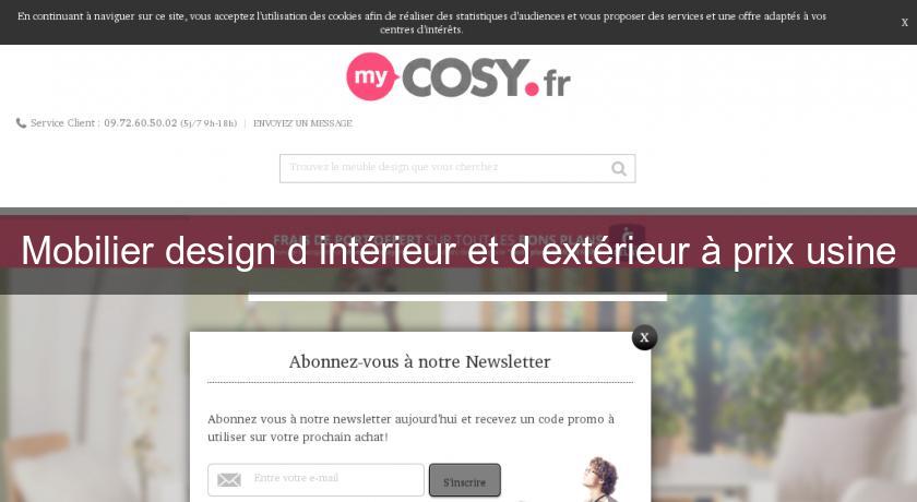 Mobilier design d'intérieur et d'extérieur à prix usine Mobilier design d'intérieur et d'extérieur à prix usine