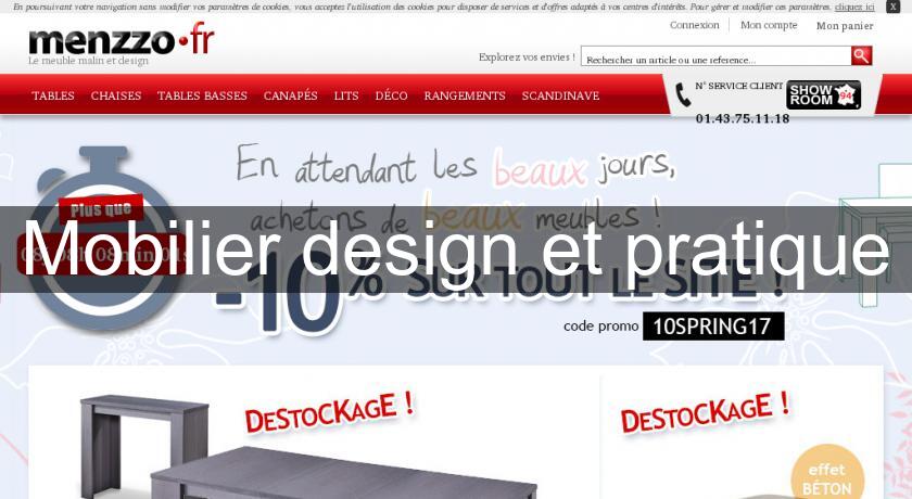 Mobilier design et pratique Mobilier design et pratique