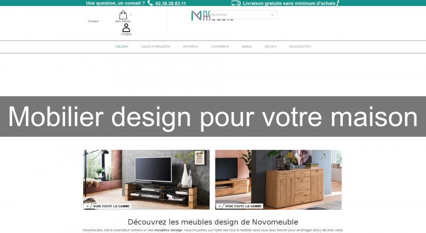 Mobilier design pour votre maison Mobilier design pour votre maison