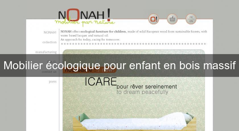 Mobilier écologique pour enfant en bois massif