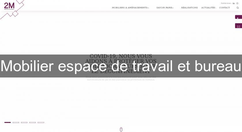 Mobilier espace de travail et bureau