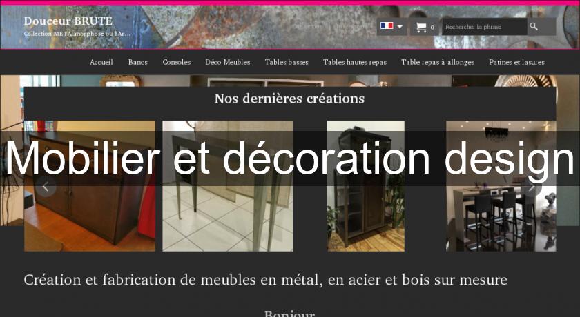 Mobilier et décoration design Mobilier et décoration design