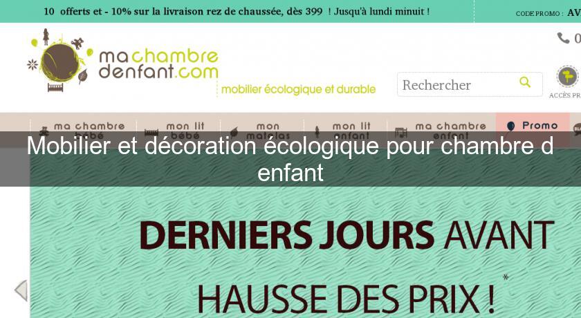 Mobilier et décoration écologique pour chambre d'enfant Mobilier et décoration écologique pour chambre d'enfant
