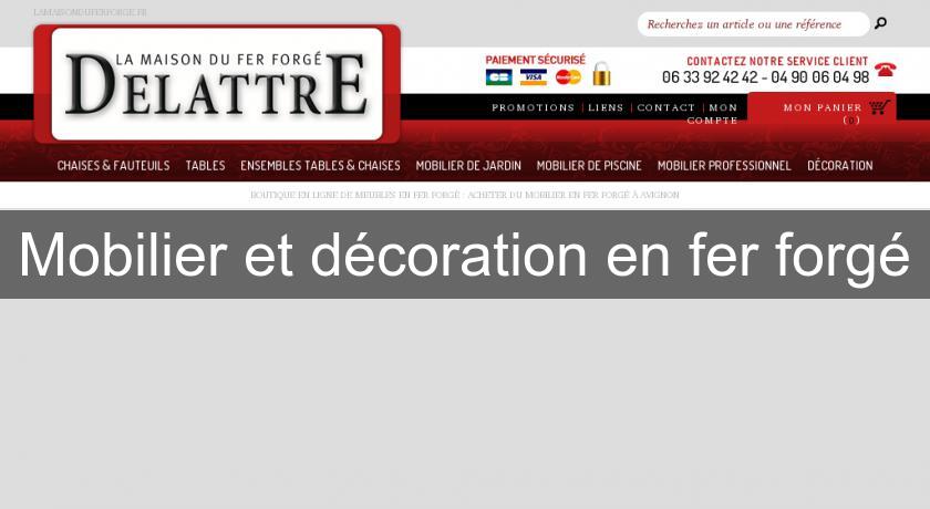 Mobilier et décoration en fer forgé Mobilier et décoration en fer forgé