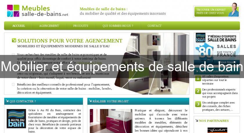 Mobilier et équipements de salle de bain Mobilier et équipements de salle de bain