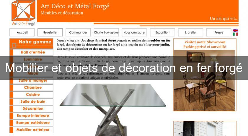 Mobilier et objets de décoration en fer forgé