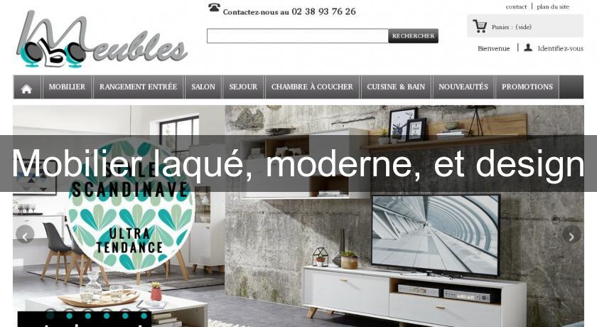 Mobilier laqué, moderne, et design Mobilier laqué, moderne, et design
