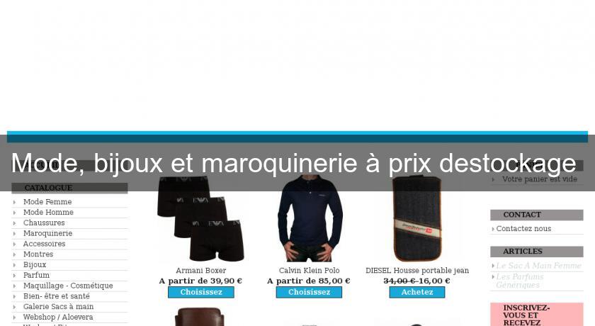 Mode, bijoux et maroquinerie à prix destockage 