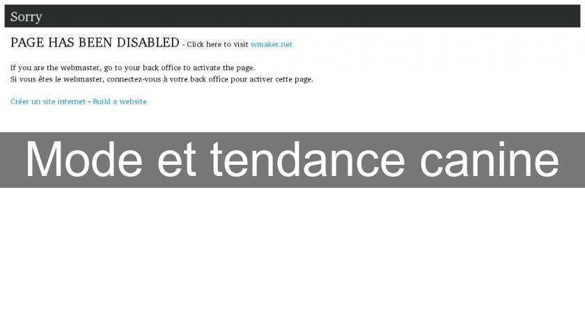 Mode et tendance canine Mode et tendance canine