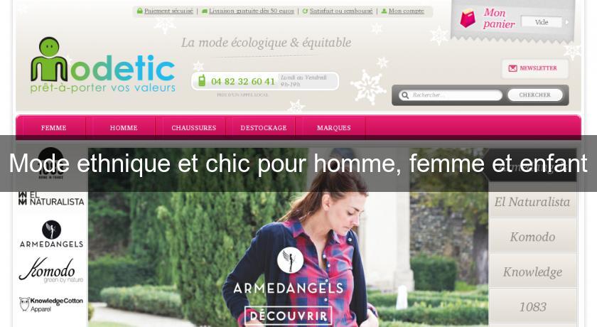 Mode ethnique et chic pour homme, femme et enfant Mode ethnique et chic pour homme, femme et enfant