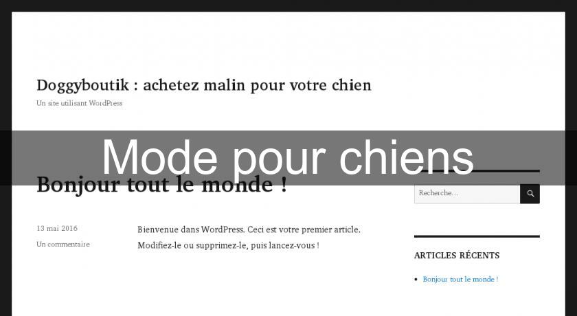 Mode pour chiens Mode pour chiens